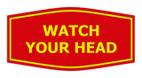 Signs ByLITA Fancy Watch Your Head Sign
