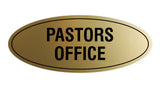 Signs ByLITA Oval Pastors Office Sign