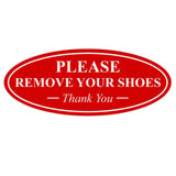 Oval PLEASE REMOVE YOUR SHOES Thank You Sign