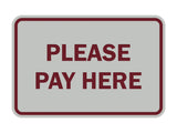Signs ByLITA Classic Framed Please Pay Here Sign