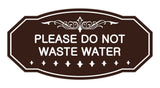 Victorian Please Do Not Waste Water Sign