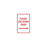 Signs ByLITA Portrait Round Please Use Other Door Right Arrow Sign