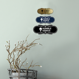 Designer Humble Genius Wall or Door Sign