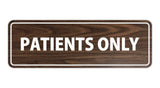 Signs ByLITA Standard Patients Only Sign