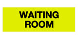 Signs ByLITA Basic Waiting Room