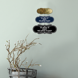 Designer Do What Is RIght Not What Is Easy Wall or Door Sign