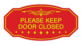 Victorian Please Keep Door Closed Sign