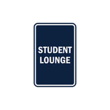 Portrait Round Student Lounge Sign