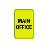 Portrait Round Main Office Sign with Adhesive Tape, Mounts On Any Surface, Weather Resistant