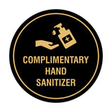 Circle Complimentary Hand Sanitizer Sign