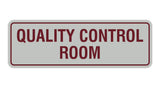 Standard Quality Control Room Sign