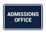 Signs ByLITA Classic Admissions Office Sign