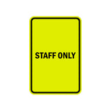 Portrait Round Staff Only Sign