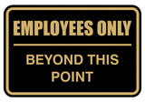 Signs ByLITA Classic Framed Employees Only Beyond This Point Sign