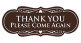 Designer THANK YOU Please Come Again Sign