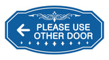Victorian Please Use Other Door Left Arrow Sign