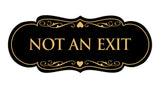 Signs ByLITA Designer Not An Exit Sign