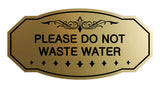 Victorian Please Do Not Waste Water Sign