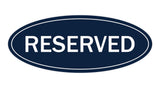 Oval Reserved Sign