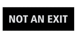 Signs ByLITA Basic Not An Exit Sign
