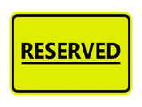 General Reserved Sign