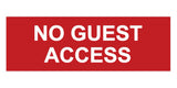 Signs ByLITA Basic No Guest Access Sign