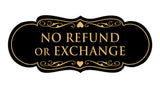 Signs ByLITA Designer No Refund Or Exchange Sign