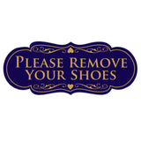 Designer PLEASE REMOVE YOUR SHOES Thank You Sign