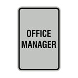 Portrait Round Office Manager Sign