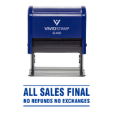 Blue All Sales Final No Refunds No Exchanges Self Inking Rubber Stamp