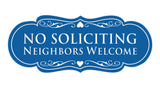 Signs ByLITA Designer No Soliciting Neighbors Welcome Sign
