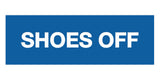 Signs ByLITA Basic Shoes Off Sign