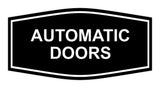 Signs ByLITA Fancy Automatic Doors Sign