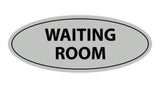 Oval Waiting Room Sign