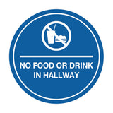 Signs ByLITA Circle No Food or Drink In Hallway Sign