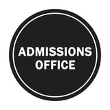 Signs ByLITA Circle Admissions Office Sign