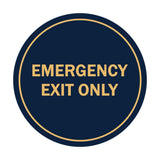 Signs ByLITA Circle Emergency Exit Only Sign