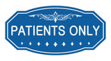 Signs ByLITA Victorian Patient Only Sign