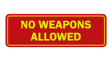 Standard No Weapons Allowed Sign