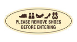 Oval Please Remove Shoes Before Entering Sign