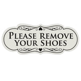 Designer PLEASE REMOVE YOUR SHOES Thank You Sign