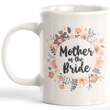 Mother Of The Bride Coffee Mug