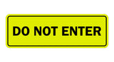 Signs ByLITA Standard Do Not Enter Sign