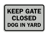 Signs ByLITA Classic Framed Keep Gate Closed Dog Sign