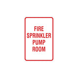 Portrait Round Fire Sprinkler Pump Room Sign with Adhesive Tape, Mounts On Any Surface, Weather Resistant