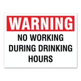 Warning No Working During Drinking Hours, 9