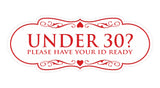 Designer Under 30? Please Have Your ID Ready Wall or Door Sign