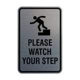 Portrait Round Please Watch Your Step Sign