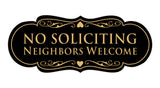 Signs ByLITA Designer No Soliciting Neighbors Welcome Sign
