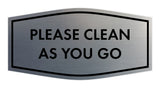 Fancy Please Clean As You Go Wall or Door Sign
